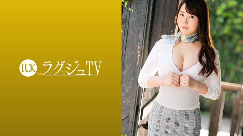 [259LUXU-1158] Luxu TV 1147. About two years away from sex. The warmth of a man she’d almost forgotten, the scent of cock, the stimulation of sex…