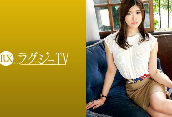 [259LUXU-1163] Luxu TV 1160 Sex that’s only gentle isn’t enough… A cooking school teacher with a memorable soft smile appears in AV.