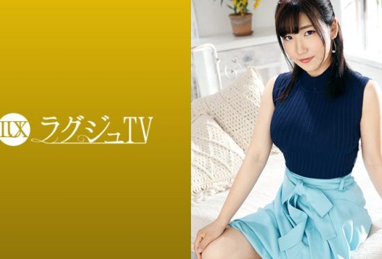 [259LUXU-1165] Luxury TV 1158 “I don’t have any opportunities to have sex with men…” A private tutor who came to savor “a man’s warmth” for the first time in three years.